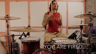 You Are Fired - Anti-Flag (Drum Cover)