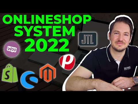 Onlineshop-Systeme 2022 Vergleich! (Shopware, Shopify, JTL, WooCommerce, usw) Welches ist das Beste?