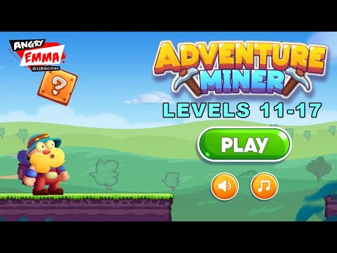 Miner Adventure : Super Run - Levels 11-17 - YouTube