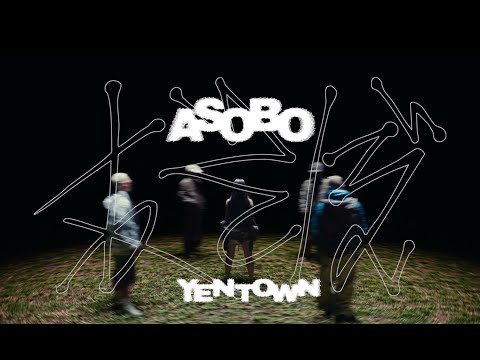 YENTOWN - Asobo Feat. Awich, MonyHorse, PETZ, JNKMN & kZm (Prod. Chaki Zulu)