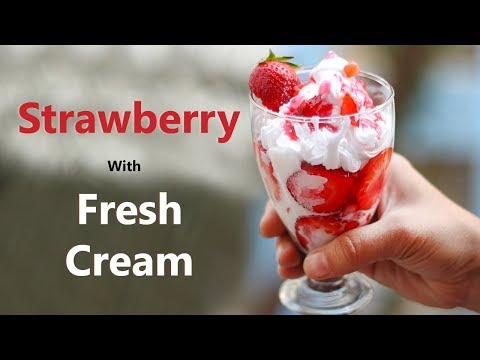 download lagu mp3 mp4 Strawberry With Cream Mahabaleshwar Recipe, download lagu Strawberry With Cream Mahabaleshwar Recipe gratis, unduh video klip Strawberry With Cream Mahabaleshwar Recipe