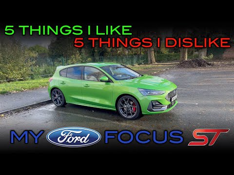 5 Likes and 5 Dislikes | My Ford Focus ST