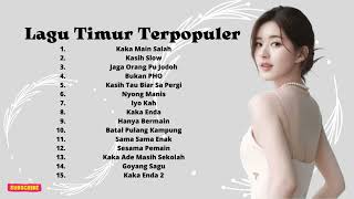 Download lagu Lagu Timur Populer _ Kaka Main Salah _ Viral TikTok mp3