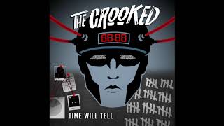 The Crooked - Coming Down video