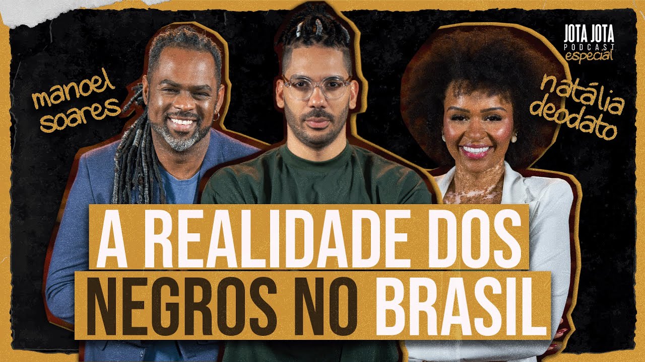 Desigualdade Racial no Brasil (Manoel Soares e Natalia Deodato) | ESPECIAL CONSCIÊNCIA NEGRA