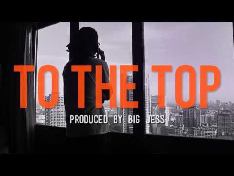 To The Top | Danami | Prod. by Big Jess of Unknown Prophets (audio)