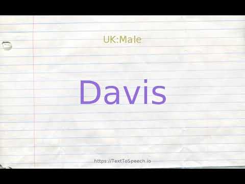 How to pronounce davis