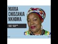 Maria Chidzanja Nkhoma Mwana Wa Mzako