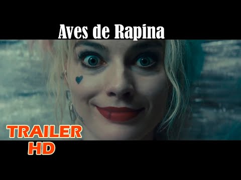 Trailer Aves de Rapina Legendado HD - Margot Robbie
