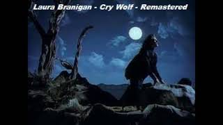 Laura Branigan - Cry Wolf - Remastered
