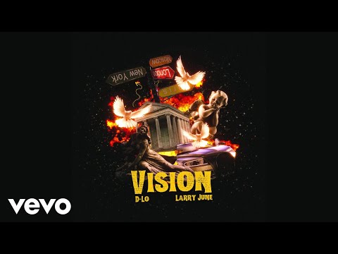 D-Lo - Vision (Official Visualizer) ft. Larry June
