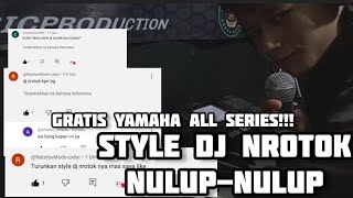 Download lagu FREE DJ NROTOK STYLE YAMAHA ALL SERIES!!! mp3