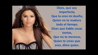 Selena Gomez - Dices LYRICS