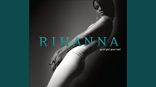 Rihanna Ft. Ne-Yo - Hate That I Love You
