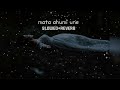 Mata Ahimi Une Musicvideo Song Newmusic Music Remix Slowed