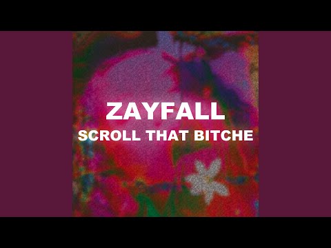 Scroll That Bitche