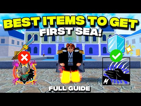 Best Items to Get in First Sea (Blox Fruits Full Guide!)