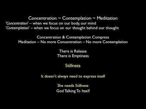 Concentration Contemplation Meditation ~ Emptiness ~ Stillness [text assist]