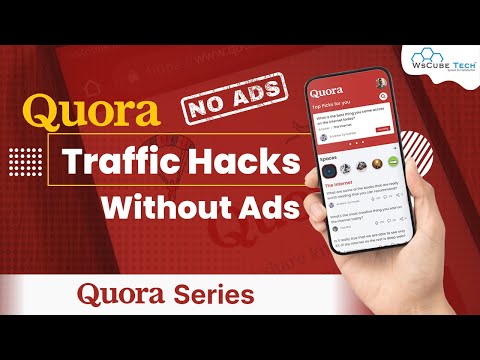 Quora Traffic Hacks How to Get Traffic Without Ads