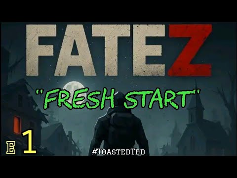FateZ "Fresh Start" E1
