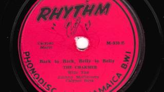 Back to Back, Belly to Belly [10 inch] - The Charmer with the Johnny McCleverty Calypso Boys