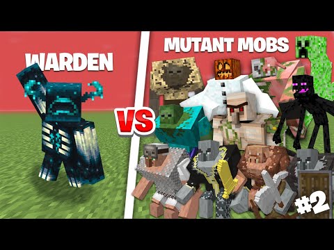 Warden vs Mutant creatures#2 - Warden vs all mutants -Warden vs mutant mobs