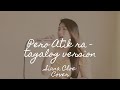Pero Atik ra - Siana Cloe Tagalog Version