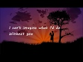 YOU (With Lyrics) : Jim Brickman Ft. Jane Krakowsky