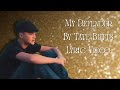 My Defender By Tate Butts Lyric Video