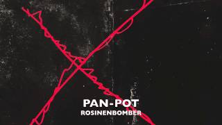 Pan-Pot - Rosinenbomber video