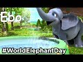 Happy WorldElephantDay From Ebo The Elephant Chuggington