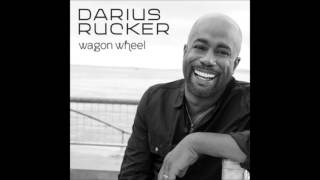 Wagon Wheel - Darius Rucker (HQ) (Lyrics) (2013)