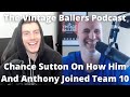 Chance Sutton On How Him And Anthony Joined Team 10