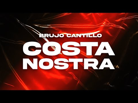 Brujo Cantillo - Costa Nostra (Prod Saul) (Video Oficial)
