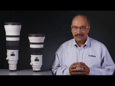 Discover the New EF 600mm and EF 400mm Type III Super Telephoto Lenses