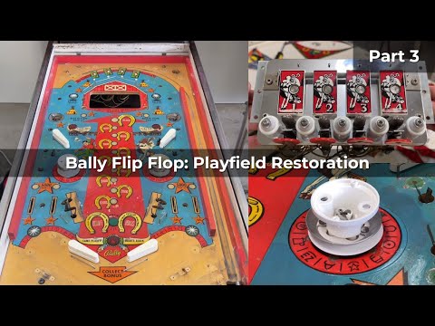 Bally Flip Flop Pinball Restoration Part 3: Playfield Restoration!