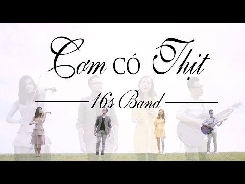 Cơm có thịt - 16s Band