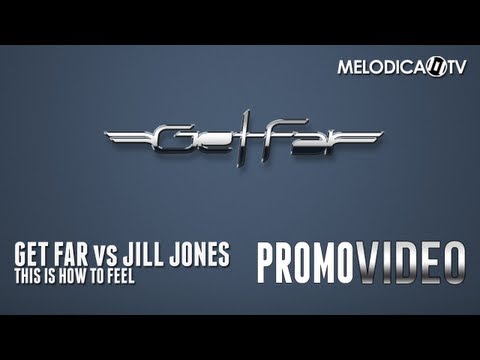 Get Far vs Jill Jones - This is how to feels