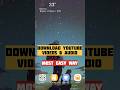 Download YouTube Videos Audio Moest Easy Way 2023 Youtubeshort Shortvideo Ytshort Viral