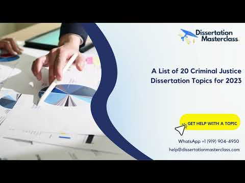 A List of 20 Criminal Justice Dissertation Topics for 2023