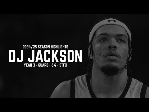DJ JACKSON 2024/25 SEASON HIGHLIGHTS