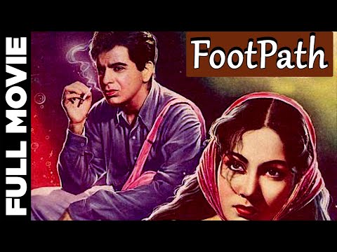 Footpath (1953) Full Movie | फुटपाथ | Dilip Kumar, Meena Kumari