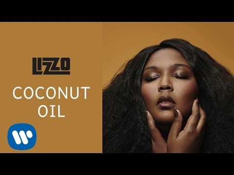 Lizzo - Coconut Oil (Official Audio)