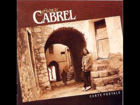 Francis Cabrel - Ma place dans le trafic