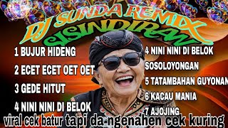 Download lagu 💚DJ REMIX SUNDA SI SINDIRAN  ANU KER NAEK  DAUN   VIRAL DIDUNIA NYATA JENG DUNIA GAIB  mp3