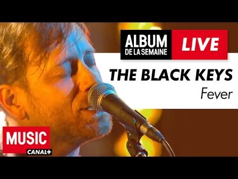 The Black Keys - Fever - Album de la Semaine
