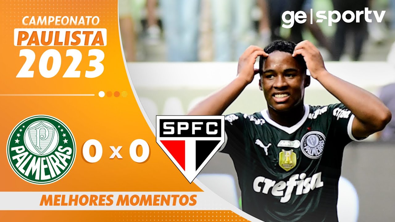 PALMEIRAS 0 X 0 SÃO PAULO | MELHORES MOMENTOS | 3ª RODADA DO PAULISTÃO 2023 | ge.globo