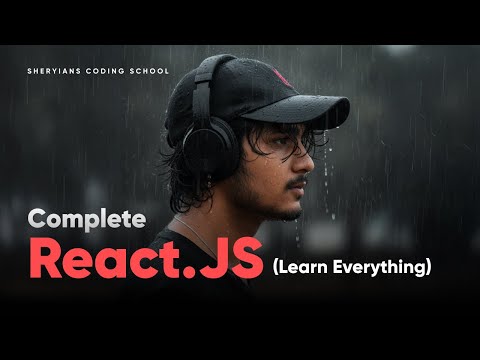 ReactJS Full Course | ReactJS - Learn Everything | Sheryians Coding School