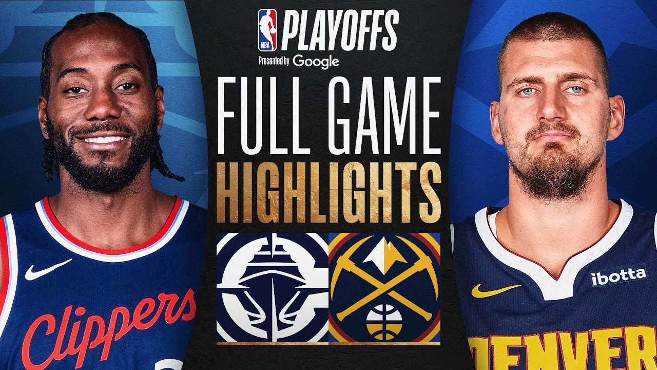 #5 CLIPPERS at #4 NUGGETS | FULL GAME 7 HIGHLIGHTS | May 3, 2025