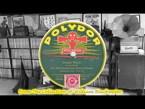 Efim Schachmeister Dance Orchestra, The - Always